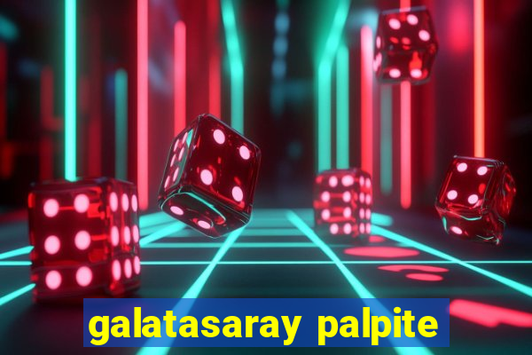 galatasaray palpite